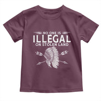Honor Indigenous Peoples Toddler T Shirt No One Is Illegal On Stolen Land