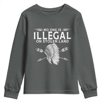 Honor Indigenous Peoples Youth Sweatshirt No One Is Illegal On Stolen Land