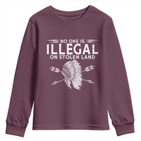 Honor Indigenous Peoples Youth Sweatshirt No One Is Illegal On Stolen Land