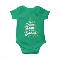Christian Ballet Lover Baby Onesie Let Us Praise Him With Dance - Wonder Print Shop