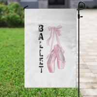 Ballerina Pointe Shoes Garden Flag Gift For Cute Ballet Girl - Wonder Print Shop