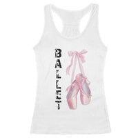 Ballerina Pointe Shoes Racerback Tank Top Gift For Cute Ballet Girl - Wonder Print Shop