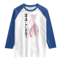 Ballerina Pointe Shoes Raglan Shirt Gift For Cute Ballet Girl - Wonder Print Shop
