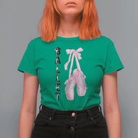 Ballerina Pointe Shoes T Shirt For Women Gift For Cute Ballet Girl - Wonder Print Shop