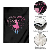 Just A Girl Who Loves Dance Garden Flag Gift For Cute Ballet Girl - Wonder Print Shop