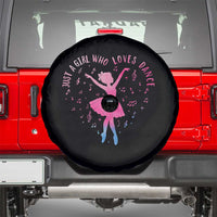 Just A Girl Who Loves Dance Spare Tire Cover Gift For Cute Ballet Girl - Wonder Print Shop