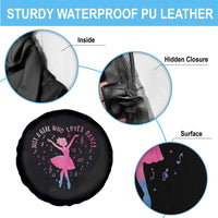 Just A Girl Who Loves Dance Spare Tire Cover Gift For Cute Ballet Girl - Wonder Print Shop