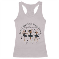African American Ballet Dancer Racerback Tank Top Just A Girl Who Loves Dance - Wonder Print Shop
