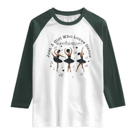 African American Ballet Dancer Raglan Shirt Just A Girl Who Loves Dance - Wonder Print Shop