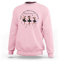 African American Ballet Dancer Sweatshirt Just A Girl Who Loves Dance - Wonder Print Shop