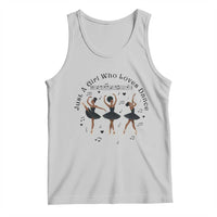 African American Ballet Dancer Tank Top Just A Girl Who Loves Dance - Wonder Print Shop