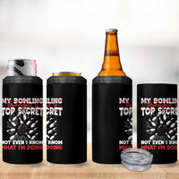 My Bowling Technique Is Top Secret 4 in 1 Can Cooler Tumbler Funny Bowler Gift - Wonder Print Shop