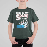 This Is My Spare Shirt T Shirt For Kid Bowling Pun Gift - Wonder Print Shop