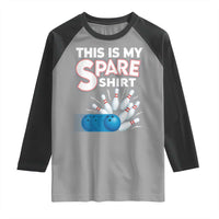 This Is My Spare Shirt Raglan Shirt Bowling Pun Gift - Wonder Print Shop