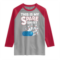 This Is My Spare Shirt Raglan Shirt Bowling Pun Gift - Wonder Print Shop