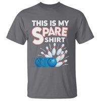 This Is My Spare Shirt T Shirt Bowling Pun Gift - Wonder Print Shop