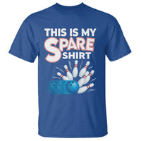This Is My Spare Shirt T Shirt Bowling Pun Gift - Wonder Print Shop