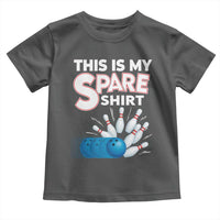 This Is My Spare Shirt Toddler T Shirt Bowling Pun Gift - Wonder Print Shop