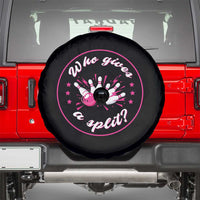 Funny Bowling Quote Spare Tire Cover Who Gives A Split For Women - Wonder Print Shop