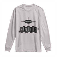 Id Rather Be Bowling Long Sleeve Shirt Funny Bowler Gift - Wonder Print Shop
