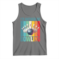 Funny Bowling Quote Tank Top Id Rather Be Bowling Gift - Wonder Print Shop