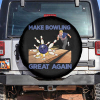 Make Bowling Great Again Spare Tire Cover Funny Bowler Gift - Wonder Print Shop