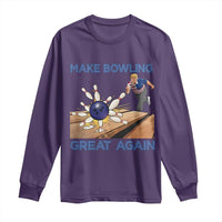 Make Bowling Great Again Long Sleeve Shirt Funny Bowler Gift - Wonder Print Shop