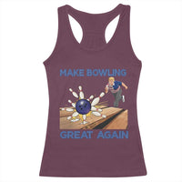 Make Bowling Great Again Racerback Tank Top Funny Bowler Gift - Wonder Print Shop
