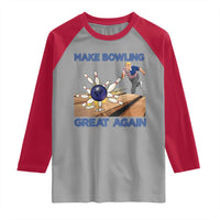 Make Bowling Great Again Raglan Shirt Funny Bowler Gift - Wonder Print Shop