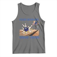 Make Bowling Great Again Tank Top Funny Bowler Gift - Wonder Print Shop