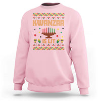 Funny Kwanzaa Is Lit Sweatshirt Ugly Sweater African Heritage Holiday Gift - Wonder Print Shop