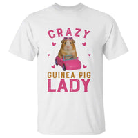 Crazy Guinea Pig Lady T Shirt Funny Pet Lover Gift - Wonder Print Shop