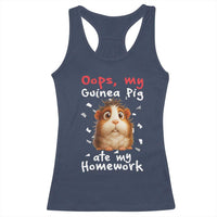 Oops My Guinea Pig Ate My Homework Racerback Tank Top Funny Cavy Lover Gift - Wonder Print Shop