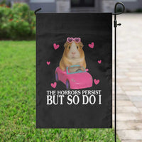 Funny Guinea Pig Lover Gift Garden Flag The Horrors Persist But So Do I - Wonder Print Shop