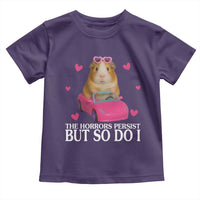 Funny Guinea Pig Lover Gift Toddler T Shirt The Horrors Persist But So Do I - Wonder Print Shop