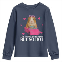 Funny Guinea Pig Lover Gift Youth Sweatshirt The Horrors Persist But So Do I - Wonder Print Shop