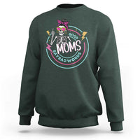 Funny Skeleton Mom Graphic Sweatshirt Good Moms Say Bad Words