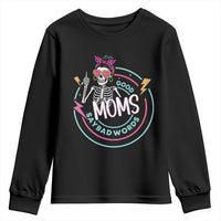 Funny Skeleton Mom Graphic Youth Sweatshirt Good Moms Say Bad Words
