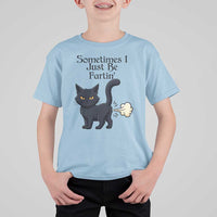 Funny Black Cat Bathroom Humor T Shirt For Kid Sometimes I Just Be Fartin