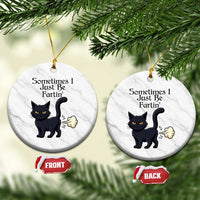 Funny Black Cat Bathroom Humor Ceramic Ornament Sometimes I Just Be Fartin