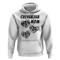 Proud Chihuahua Mom Hoodie Ankle Biter Dog Lover