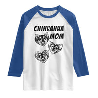 Proud Chihuahua Mom Raglan Shirt Ankle Biter Dog Lover