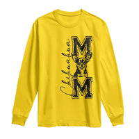 Chihuahua Mom Gift Long Sleeve Shirt Mothers Day Dog Lover