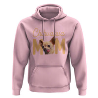 Proud Dog Mom Chihuahua Hoodie Mothers Day Lover Gift