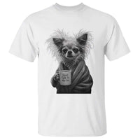 Funny Chihuahua Coffee Lover T Shirt Do Not Talk To Me Yet