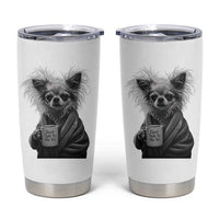 Funny Chihuahua Coffee Lover Tumbler Cup Do Not Talk To Me Yet