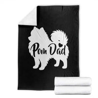 Proud Pomeranian Dad Throw Blanket Small Breed Dog Owner Gift
