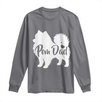 Proud Pomeranian Dad Long Sleeve Shirt Small Breed Dog Owner Gift