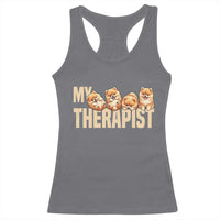 My Therapist Is My Dog Racerback Tank Top Cute Pomeranian Lover Meme