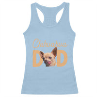 Proud Chihuahua Dad Racerback Tank Top Ankle Biter Dog Lover
